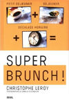 Super brunch !