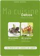 Ma cuisine d&eacute;tox